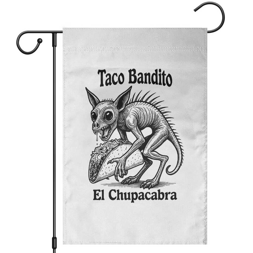 Funny Chupacabra Taco Bandito Garden Flag Gift For Mexican Food Fan TS12 White Print Your Wear