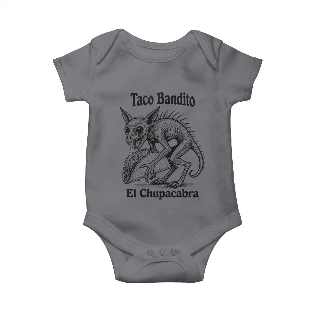 Funny Chupacabra Taco Bandito Baby Onesie Gift For Mexican Food Fan TS12 Charcoal Print Your Wear