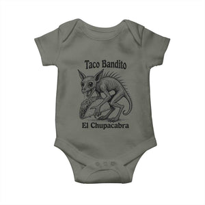 Funny Chupacabra Taco Bandito Baby Onesie Gift For Mexican Food Fan TS12 Military Green Print Your Wear