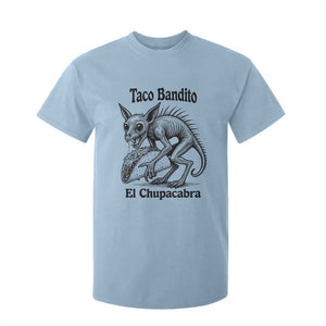 Funny Chupacabra Taco Bandito T Shirt For Kid Gift For Mexican Food Fan TS12 Light Blue Print Your Wear