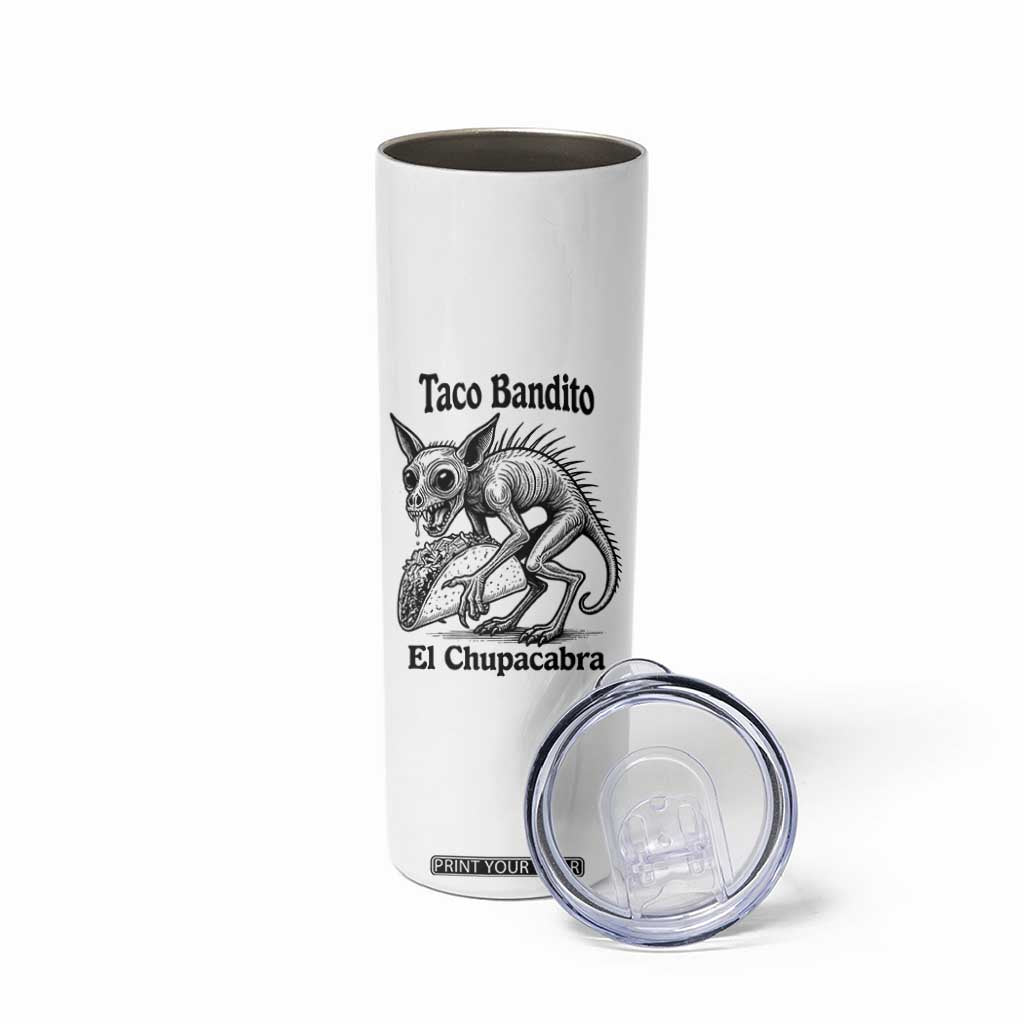 Funny Chupacabra Taco Bandito Skinny Tumbler Gift For Mexican Food Fan TS12 Print Your Wear