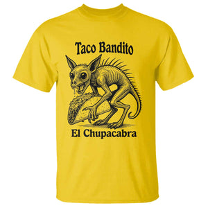 Funny Chupacabra Taco Bandito T Shirt Gift For Mexican Food Fan TS12 Daisy Print Your Wear
