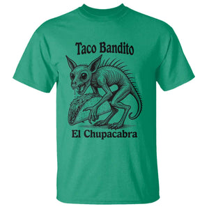 Funny Chupacabra Taco Bandito T Shirt Gift For Mexican Food Fan TS12 Irish Green Print Your Wear