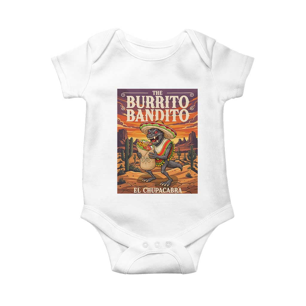 Funny El Chupacabra Burrito Bandito Baby Onesie Cinco De Mayo Gift TS12 White Print Your Wear