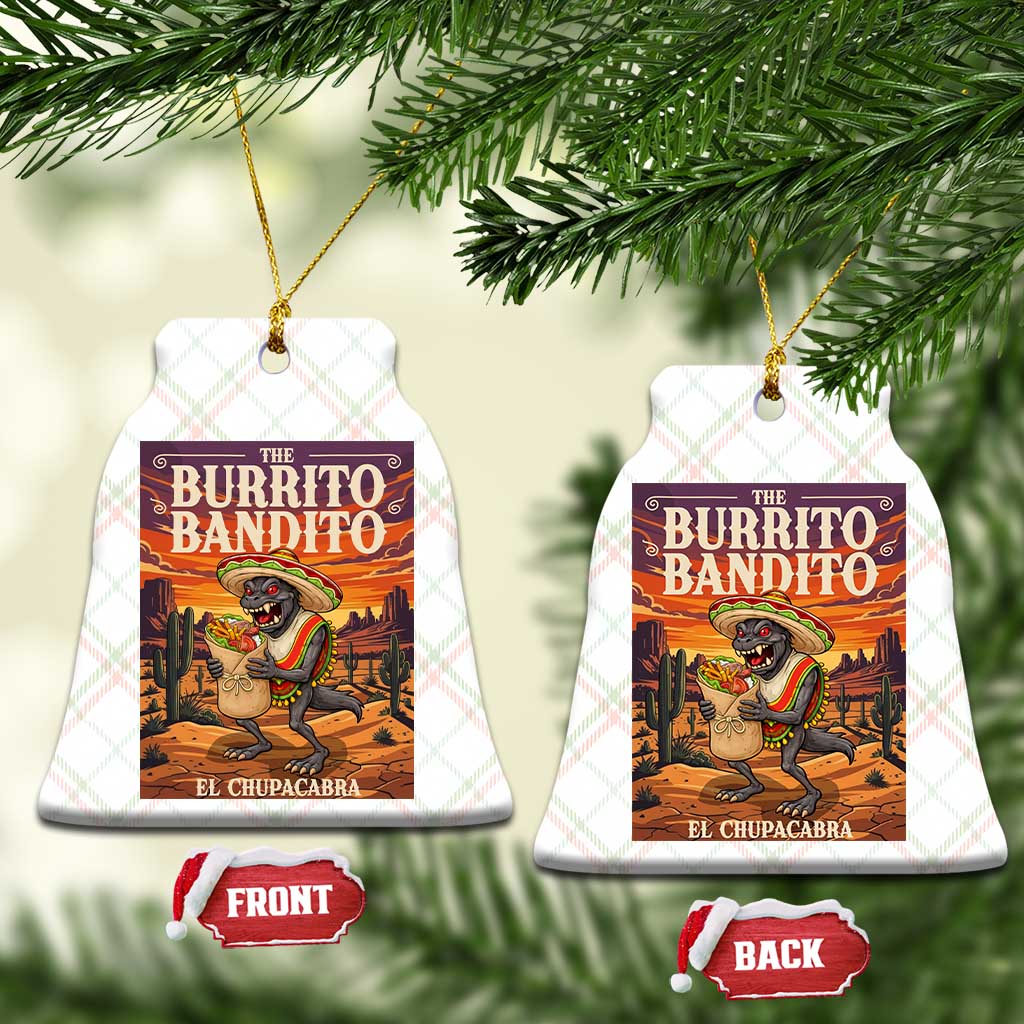 Funny El Chupacabra Burrito Bandito Ceramic Ornament Cinco De Mayo Gift TS12 Print Your Wear