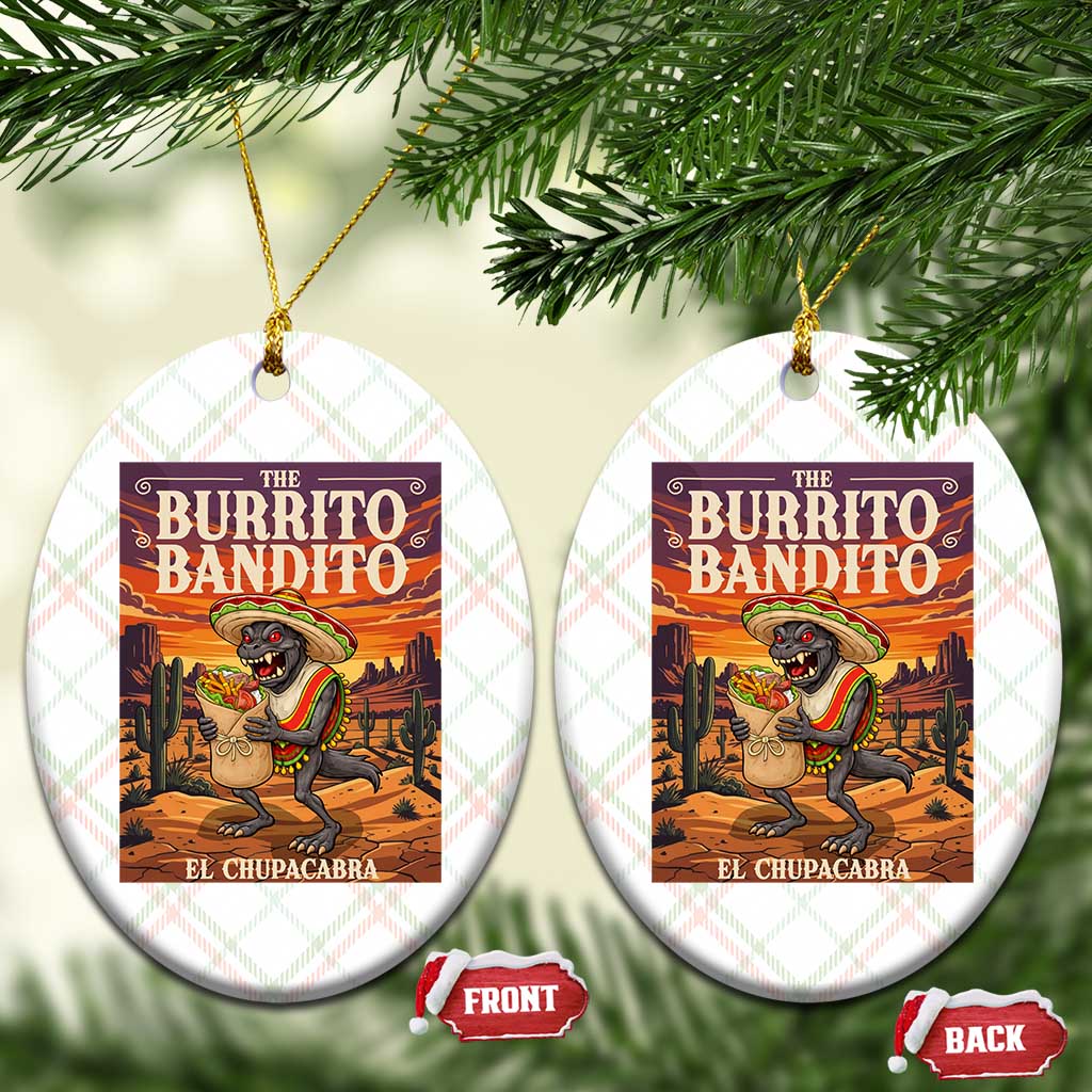 Funny El Chupacabra Burrito Bandito Ceramic Ornament Cinco De Mayo Gift TS12 Print Your Wear
