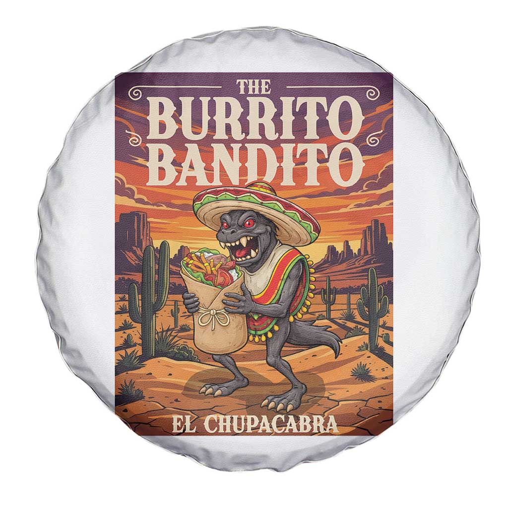 Funny El Chupacabra Burrito Bandito Spare Tire Cover Cinco De Mayo Gift TS12 Print Your Wear