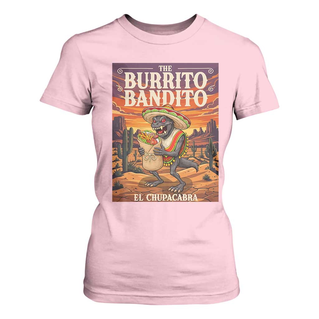 Funny El Chupacabra Burrito Bandito T Shirt For Women Cinco De Mayo Gift TS12 Light Pink Print Your Wear