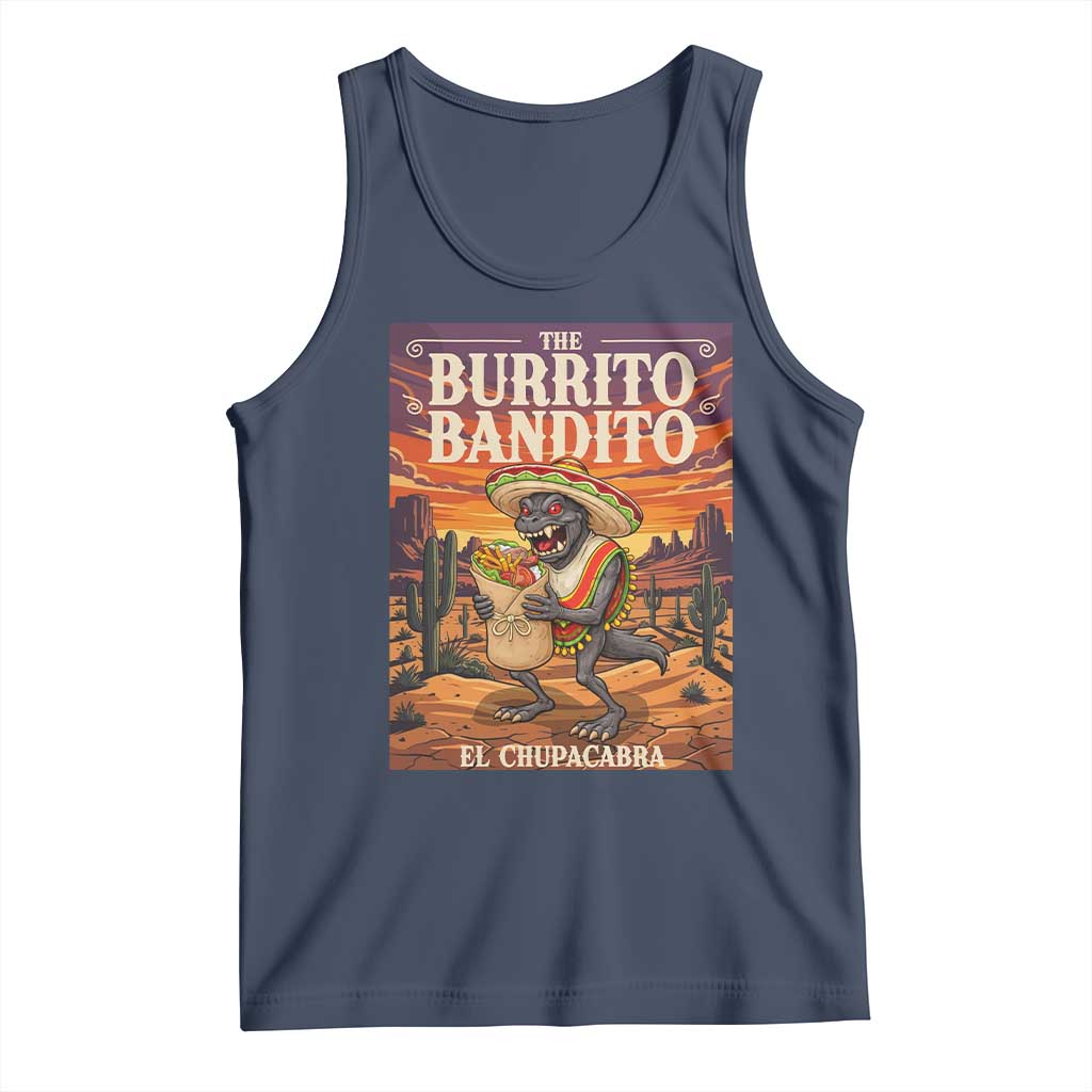 Funny El Chupacabra Burrito Bandito Tank Top Cinco De Mayo Gift TS12 Navy Print Your Wear