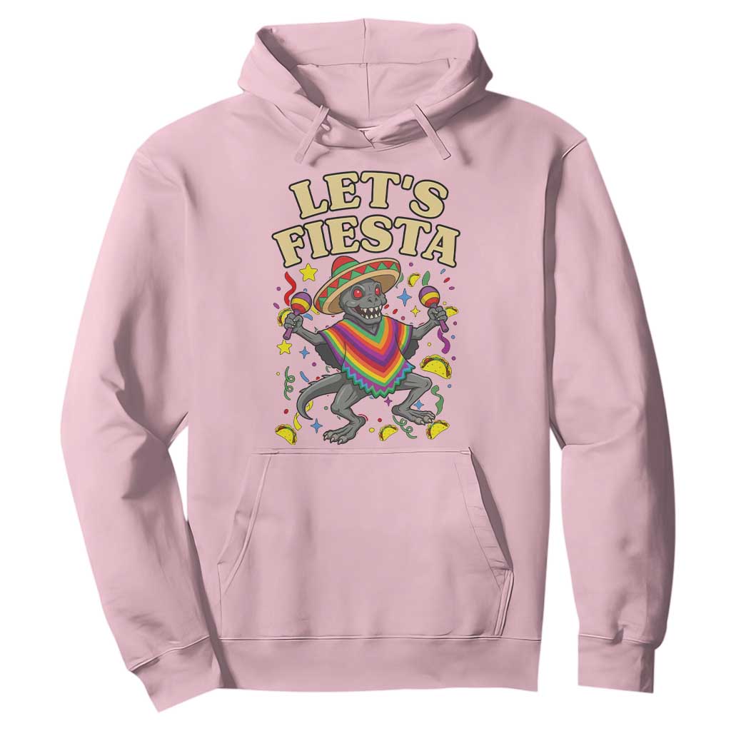 Funny Chupacabra Lets Fiesta Hoodie Cinco De Mayo Gift TS12 Light Pink Print Your Wear