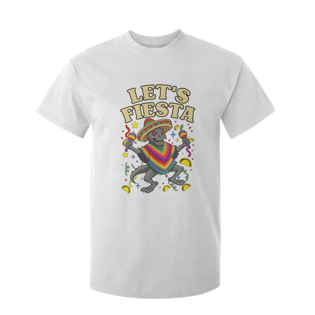Funny Chupacabra Lets Fiesta T Shirt For Kid Cinco De Mayo Gift TS12 White Print Your Wear