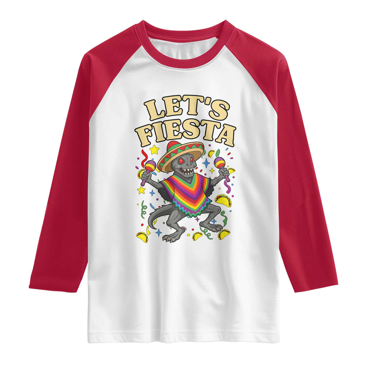 Funny Chupacabra Lets Fiesta Raglan Shirt Cinco De Mayo Gift TS12 White Red Print Your Wear