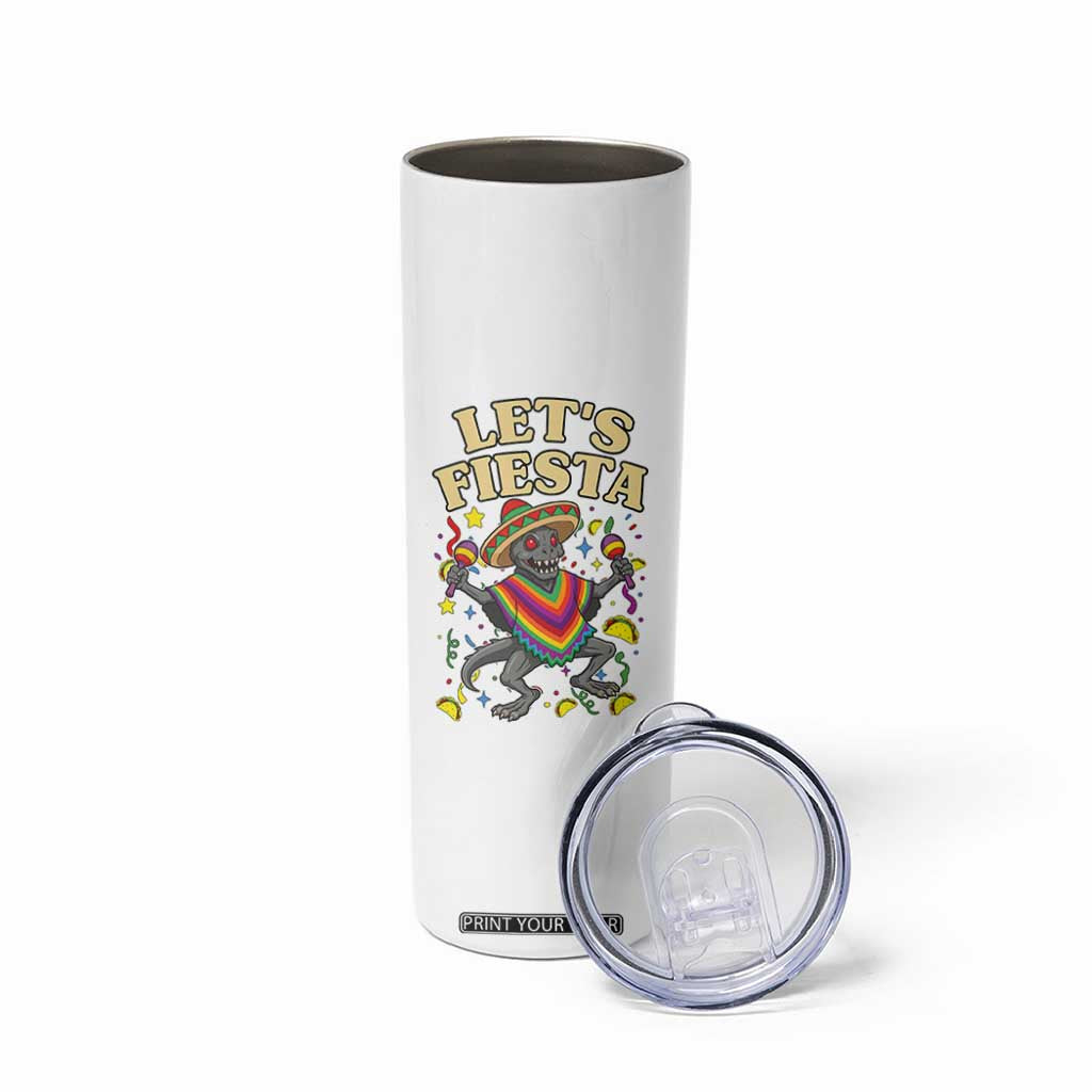 Funny Chupacabra Lets Fiesta Skinny Tumbler Cinco De Mayo Gift TS12 Print Your Wear