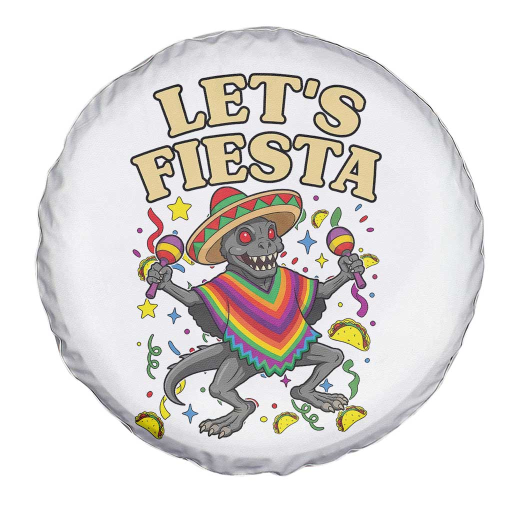 Funny Chupacabra Lets Fiesta Spare Tire Cover Cinco De Mayo Gift TS12 Print Your Wear
