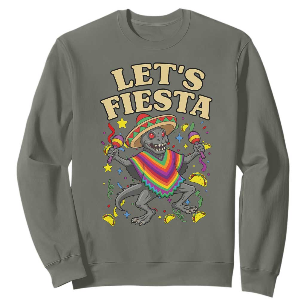 Funny Chupacabra Lets Fiesta Sweatshirt Cinco De Mayo Gift TS12 Military Green Print Your Wear