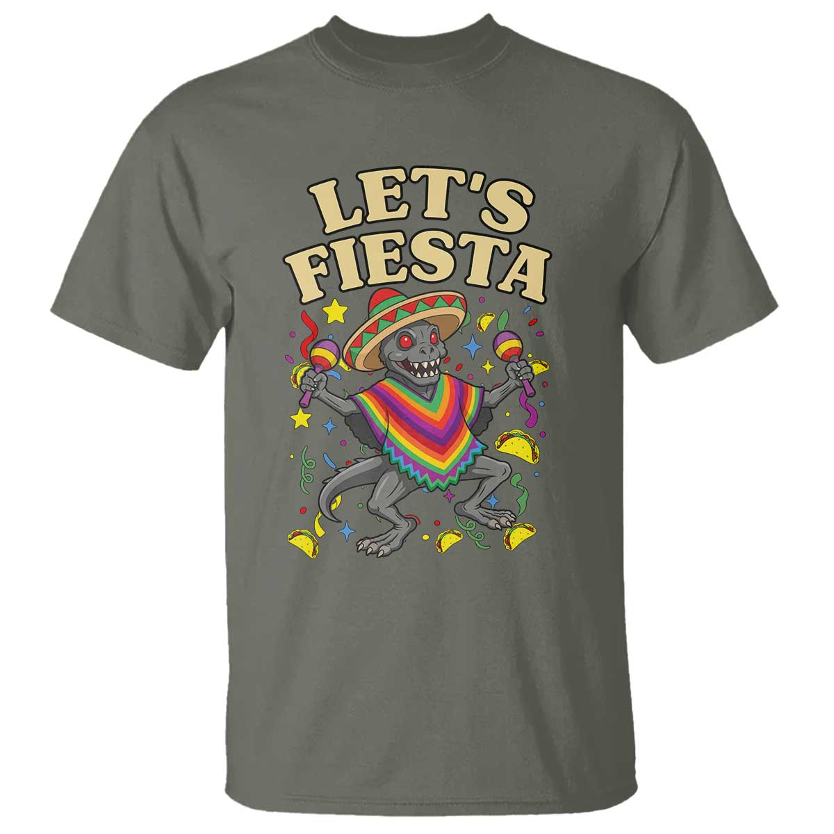 Funny Chupacabra Lets Fiesta T Shirt Cinco De Mayo Gift TS12 Military Green Print Your Wear