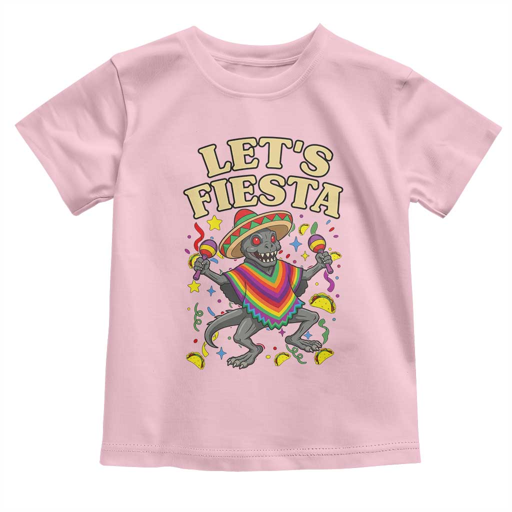 Funny Chupacabra Lets Fiesta Toddler T Shirt Cinco De Mayo Gift TS12 Light Pink Print Your Wear