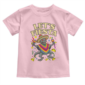 Funny Chupacabra Lets Fiesta Toddler T Shirt Cinco De Mayo Gift TS12 Light Pink Print Your Wear