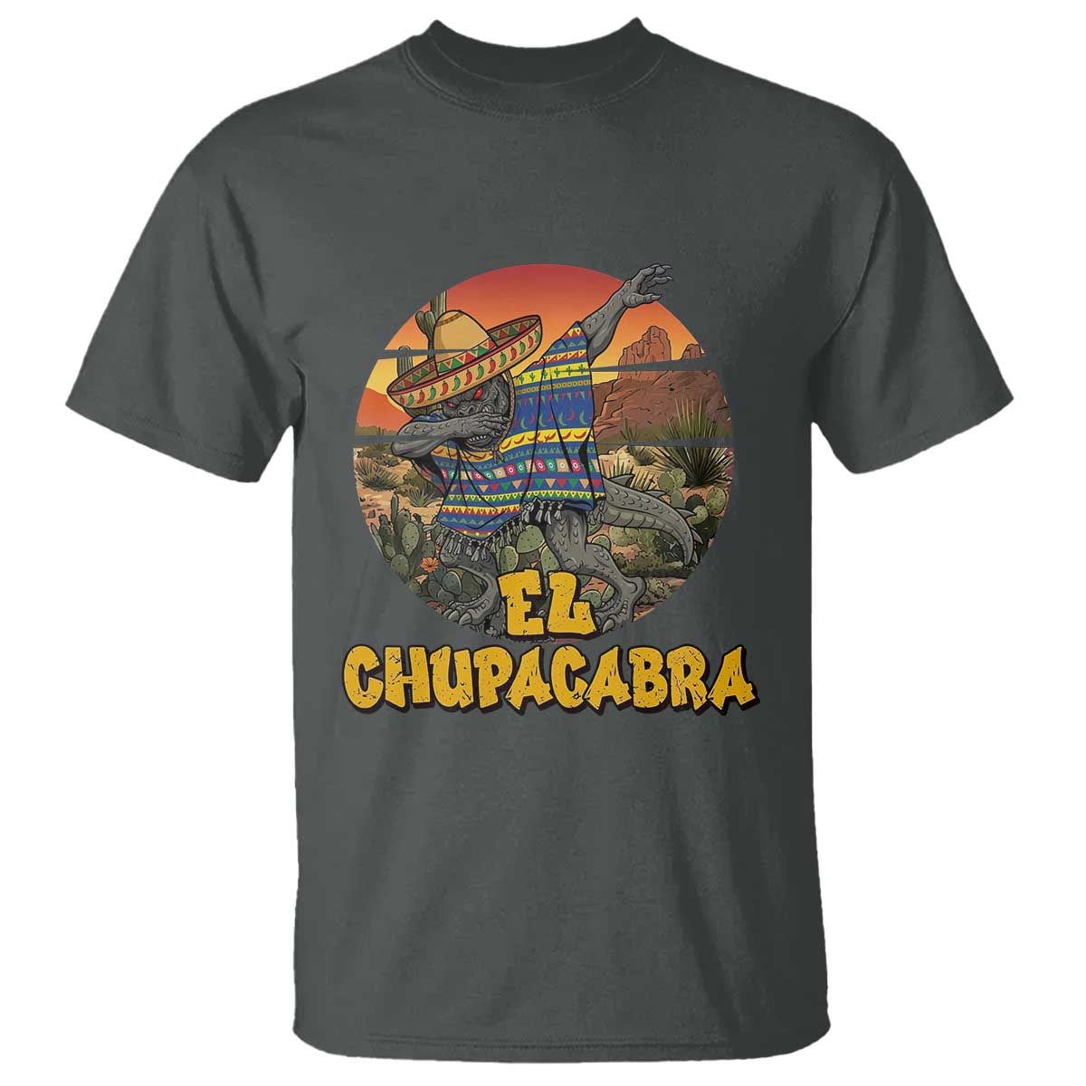 Funny Cinco De Mayo Cryptid Lover Gift T Shirt El Squatcho Dabbing TS12 Dark Heather Print Your Wear