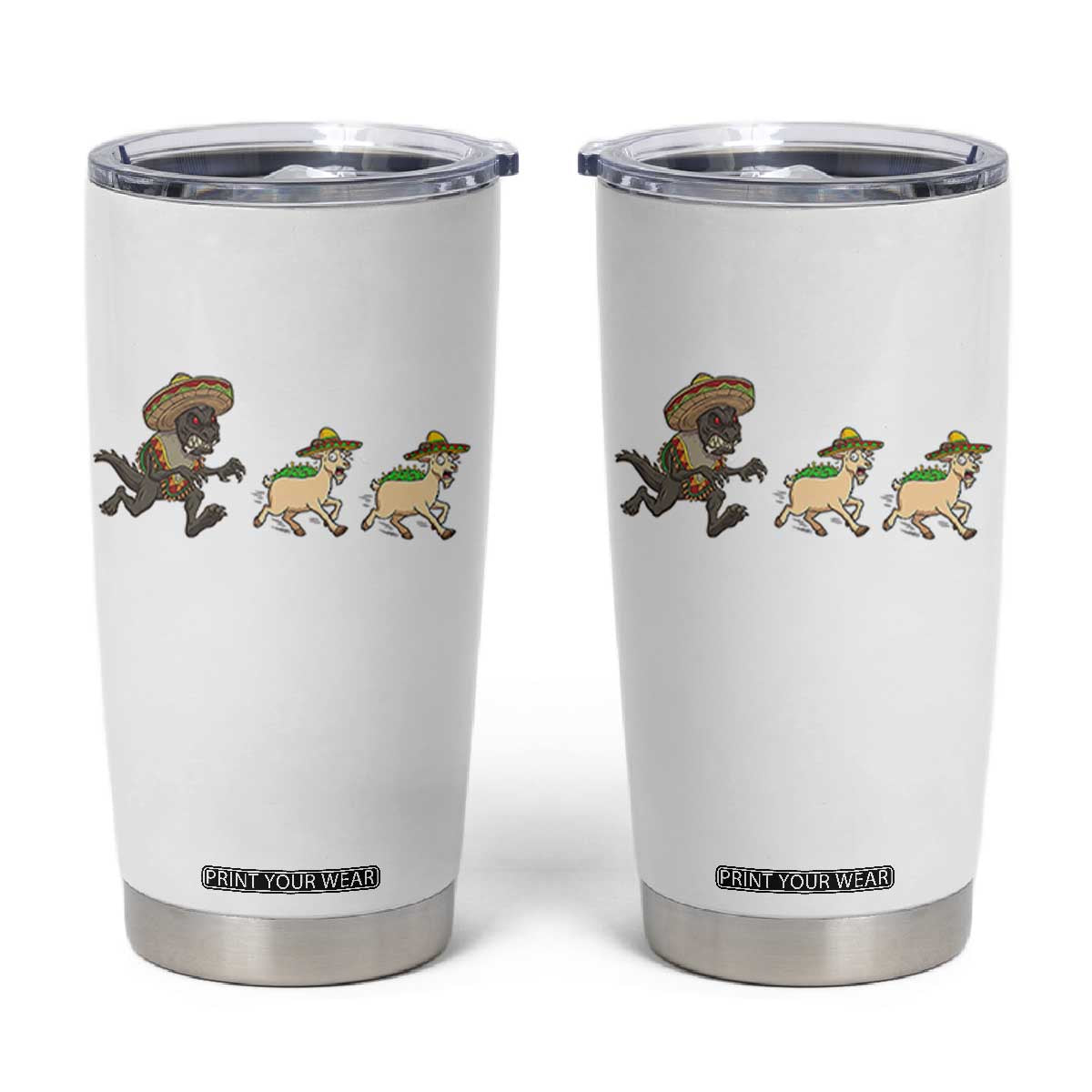 Funny Mexican Fiesta Gift Tumbler Cup Chupacabra Chasing Taco Goat TS12 White Print Your Wear