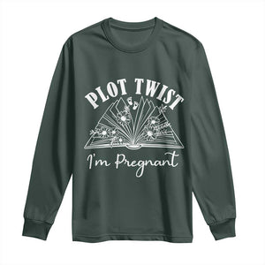 Pregnancy Announcement For Book Lovers Long Sleeve Shirt Plot Twist I Am Pregnant TS12 Dark Forest Green Print Your Wear