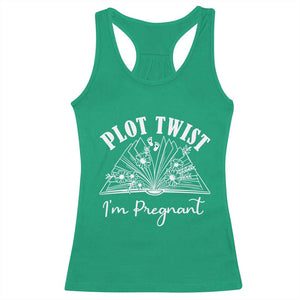 Pregnancy Announcement For Book Lovers Racerback Tank Top Plot Twist I Am Pregnant TS12 Irish Green Print Your Wear