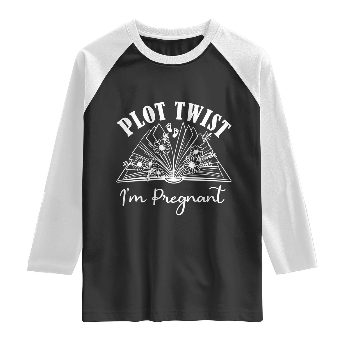 Pregnancy Announcement For Book Lovers Raglan Shirt Plot Twist I Am Pregnant TS12 Black White Print Your Wear