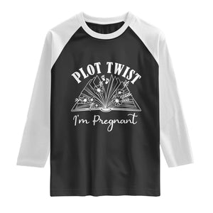 Pregnancy Announcement For Book Lovers Raglan Shirt Plot Twist I Am Pregnant TS12 Black White Print Your Wear