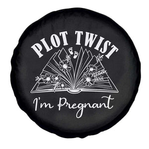 Pregnancy Announcement For Book Lovers Spare Tire Cover Plot Twist I Am Pregnant TS12 Print Your Wear