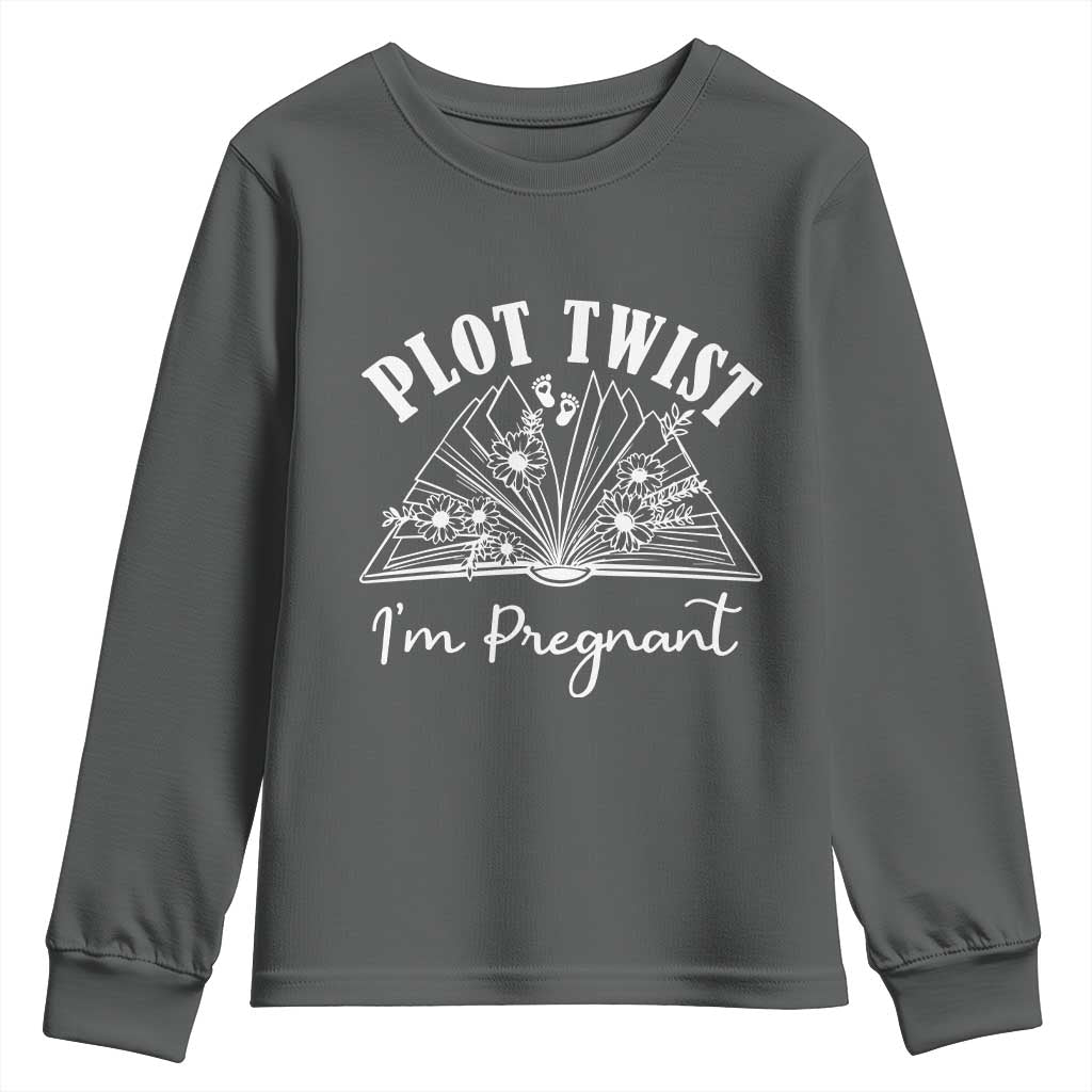 Pregnancy Announcement For Book Lovers Youth Sweatshirt Plot Twist I Am Pregnant TS12 Dark Heather Print Your Wear
