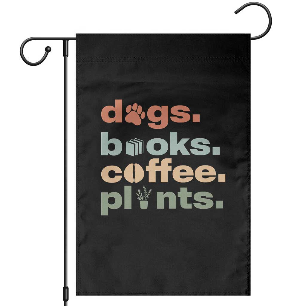 Funny Introvert Life Lover Garden Flag Dogs Books Coffee And Plants TS12 Black Print Your Wear
