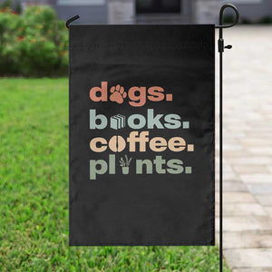 Funny Introvert Life Lover Garden Flag Dogs Books Coffee And Plants TS12 Print Your Wear