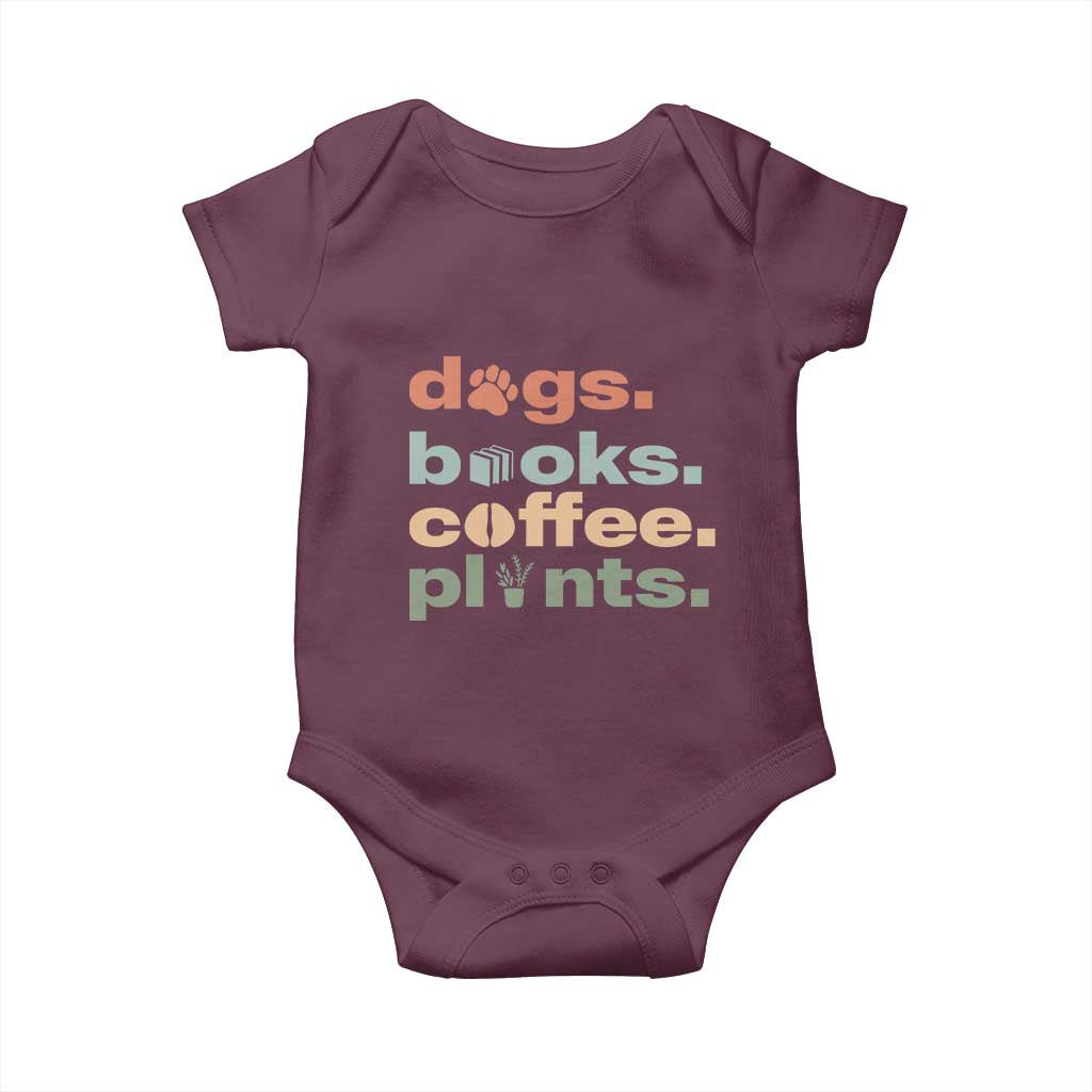 Funny Introvert Life Lover Baby Onesie Dogs Books Coffee And Plants TS12 Maroon Print Your Wear