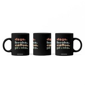 Funny Introvert Life Lover Coffee Mug Dogs Books Coffee And Plants TS12 Print Your Wear
