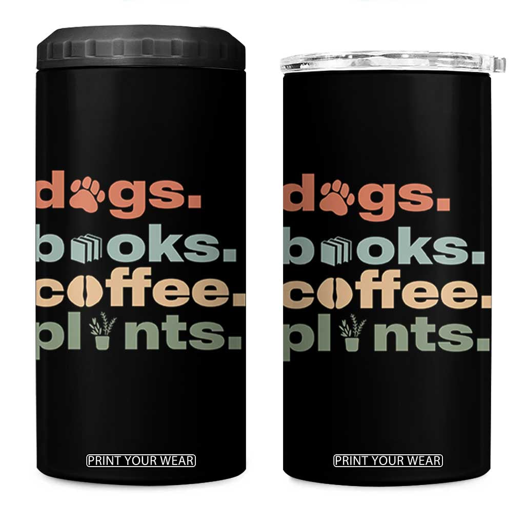 Funny Introvert Life Lover 4 in 1 Can Cooler Tumbler Dogs Books Coffee And Plants TS12 One Size: 16 oz Black Print Your Wear