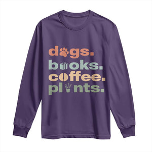 Funny Introvert Life Lover Long Sleeve Shirt Dogs Books Coffee And Plants TS12 Purple Print Your Wear