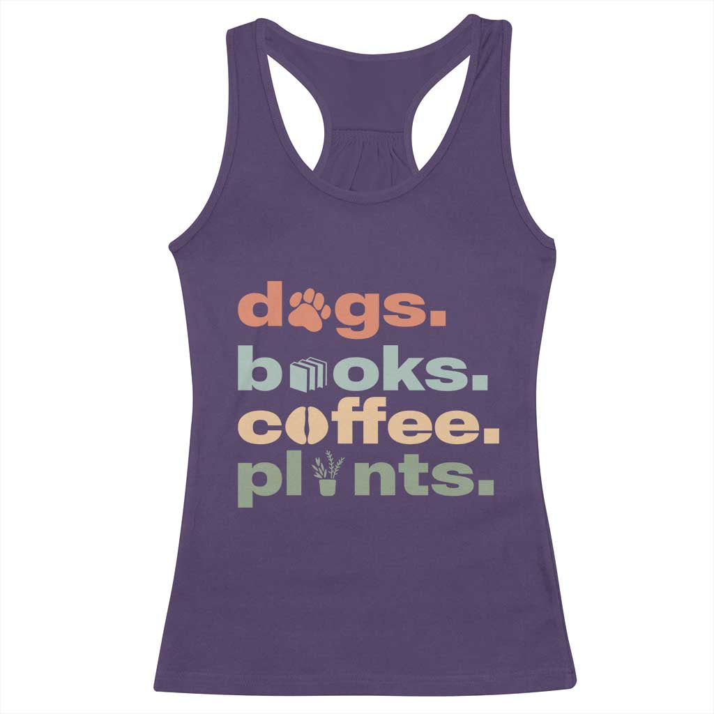 Funny Introvert Life Lover Racerback Tank Top Dogs Books Coffee And Plants TS12 Purple Print Your Wear