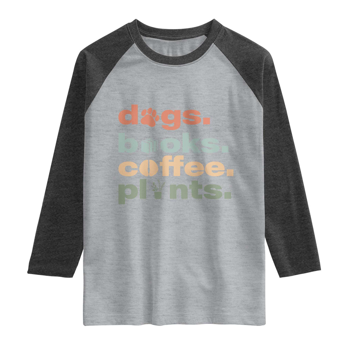 Funny Introvert Life Lover Raglan Shirt Dogs Books Coffee And Plants TS12 Heather Gray Heather Charcoal Print Your Wear