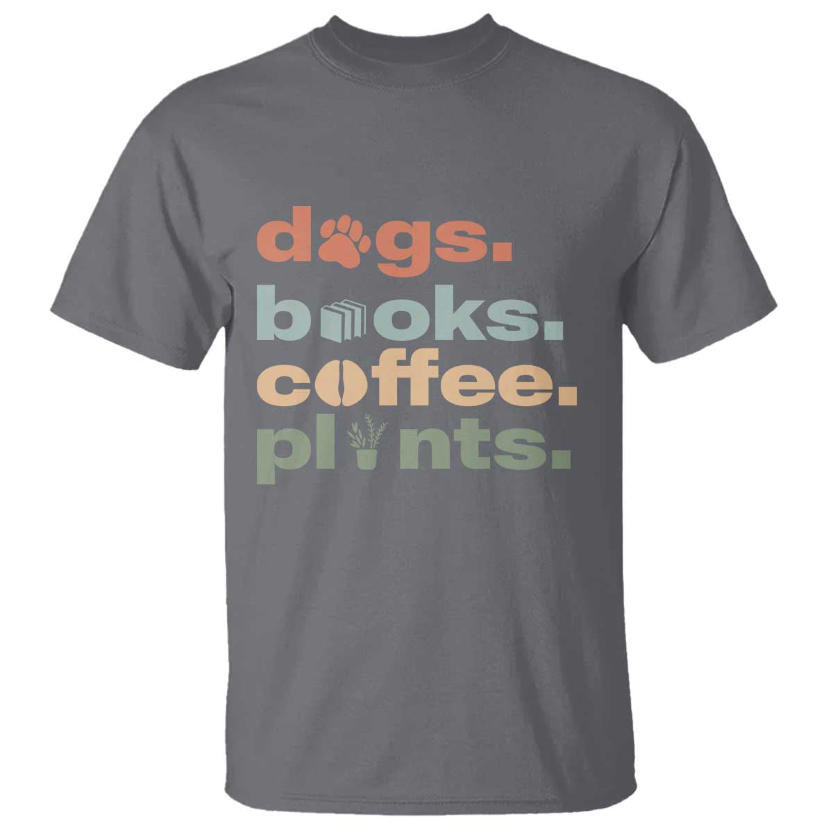Funny Introvert Life Lover T Shirt Dogs Books Coffee And Plants TS12 Charcoal Print Your Wear