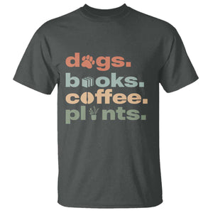 Funny Introvert Life Lover T Shirt Dogs Books Coffee And Plants TS12 Dark Heather Print Your Wear
