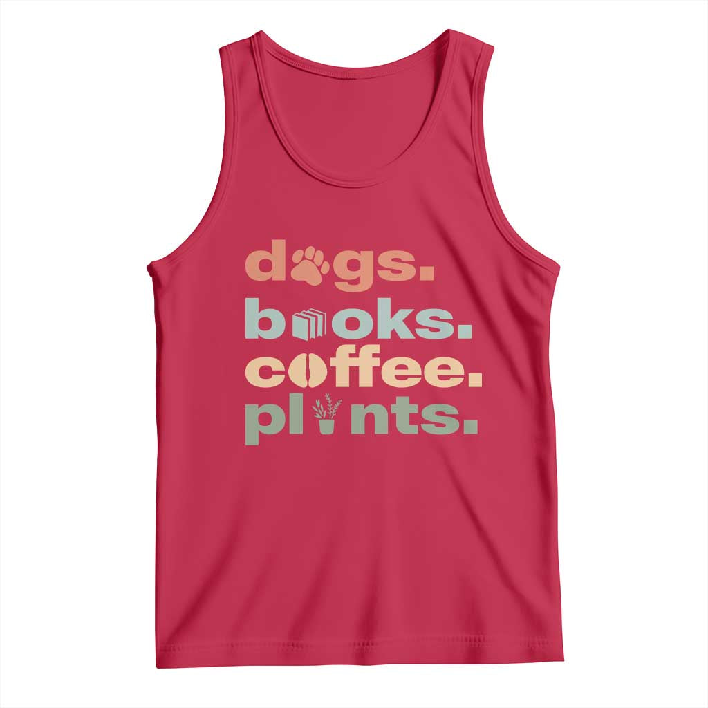 Funny Introvert Life Lover Tank Top Dogs Books Coffee And Plants TS12 Red Print Your Wear