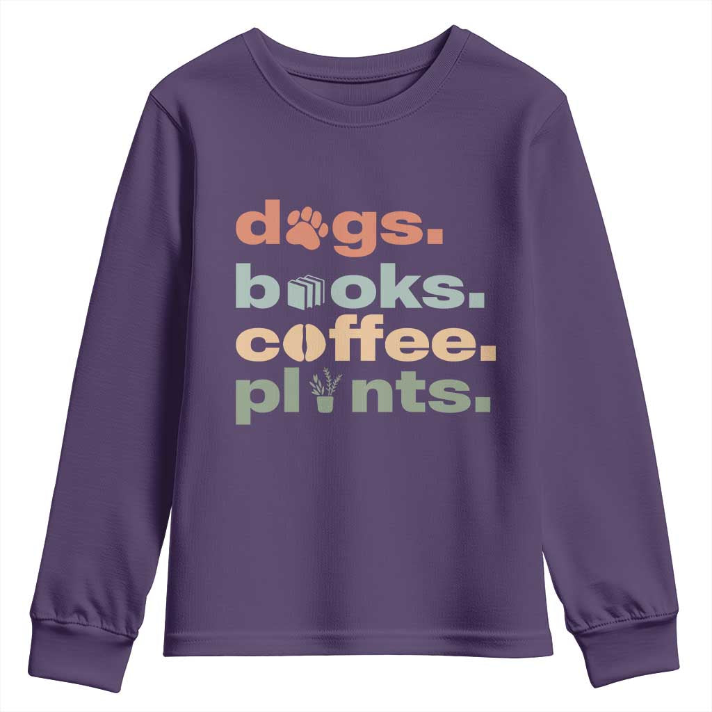 Funny Introvert Life Lover Youth Sweatshirt Dogs Books Coffee And Plants TS12 Purple Print Your Wear