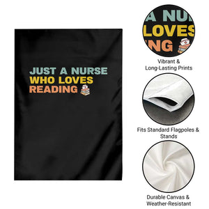 Just A Nurse Who Loves Reading Garden Flag Bookish Nurse Gift TS12 Print Your Wear
