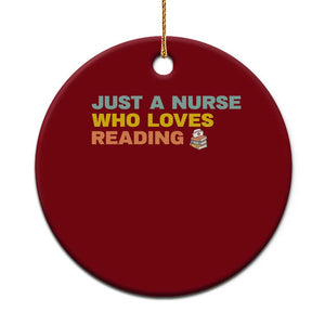 Just A Nurse Who Loves Reading Ceramic Ornament Bookish Nurse Gift TS12 1pc Red Print Your Wear