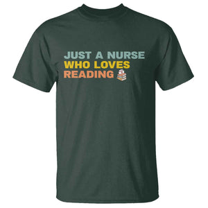 Just A Nurse Who Loves Reading T Shirt Bookish Nurse Gift TS12 Dark Forest Green Print Your Wear