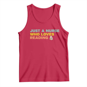 Just A Nurse Who Loves Reading Tank Top Bookish Nurse Gift TS12 Red Print Your Wear