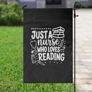 Just A Nurse Who Loves Reading Garden Flag Funny Medical Bookworm Gift TS12 Print Your Wear