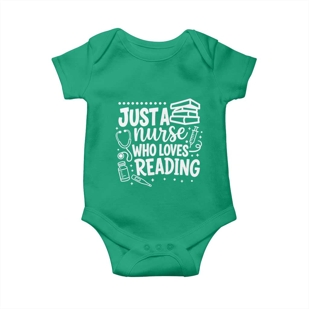Just A Nurse Who Loves Reading Baby Onesie Funny Medical Bookworm Gift TS12 Irish Green Print Your Wear