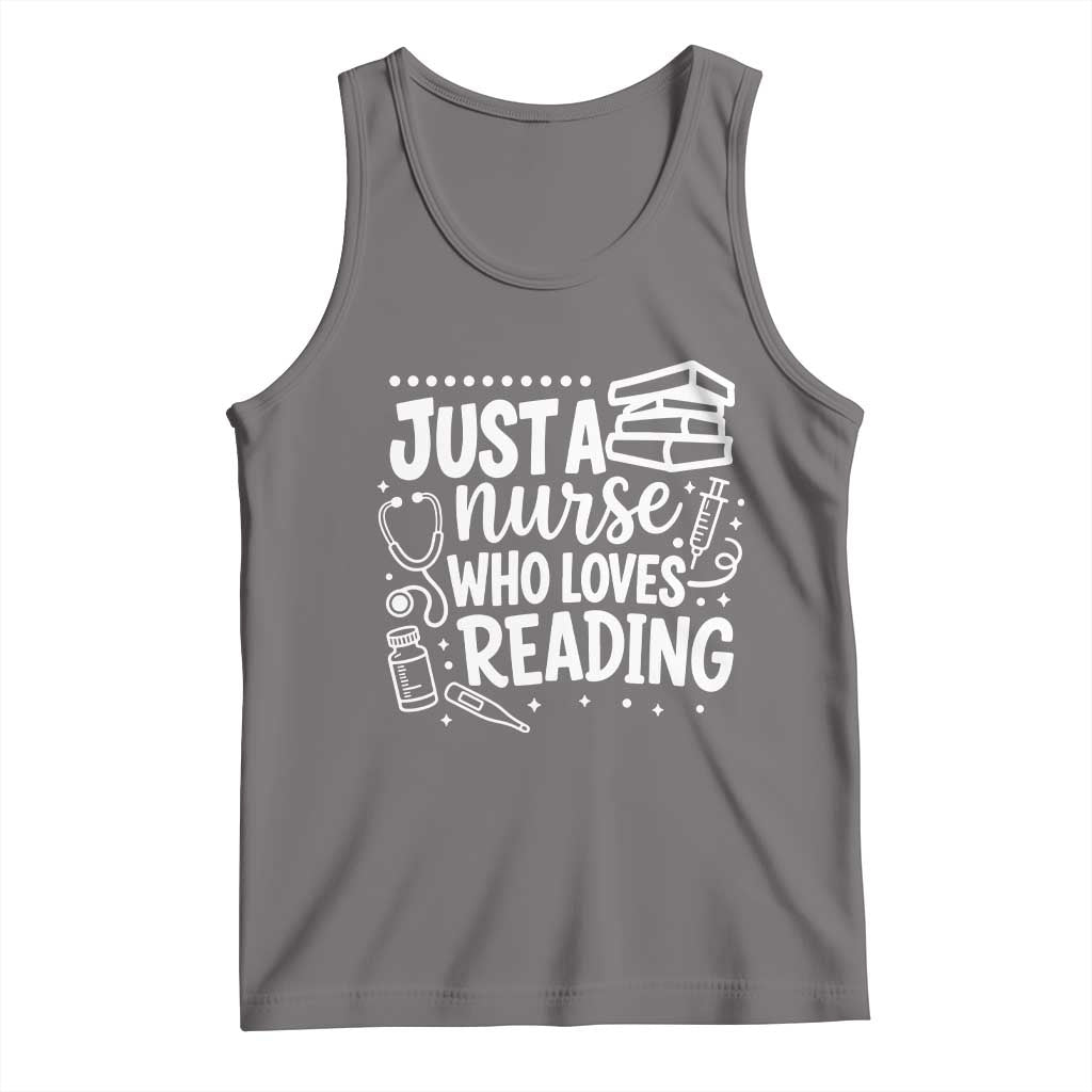 Just A Nurse Who Loves Reading Tank Top Funny Medical Bookworm Gift TS12 Deep Heather Print Your Wear