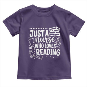 Just A Nurse Who Loves Reading Toddler T Shirt Funny Medical Bookworm Gift TS12 Purple Print Your Wear